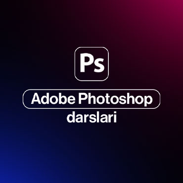 Adobe Photoshop darslari