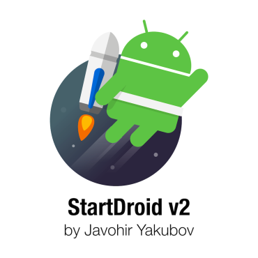 StartDroid v2 - Android ilovalar ishlab chiqish kursi